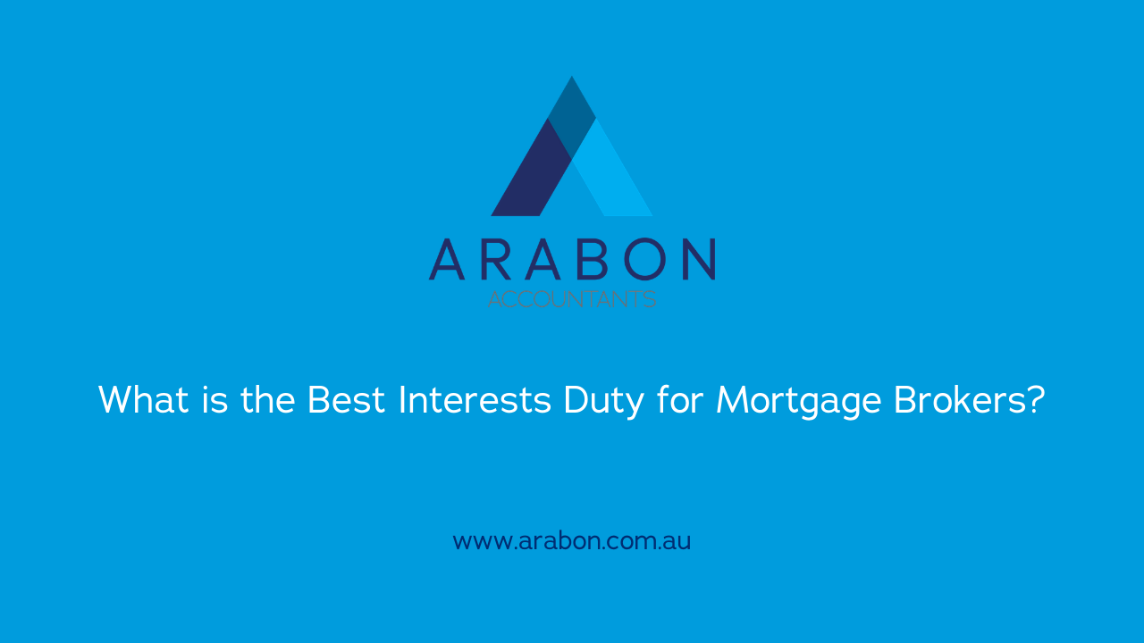 Arabon Accountants Best Interests Duty